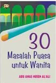 30 Masalah Puasa untuk Wanita