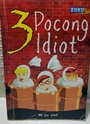 3 Pocong Idiot