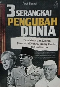 3 Serangkai Pengubah Dunia