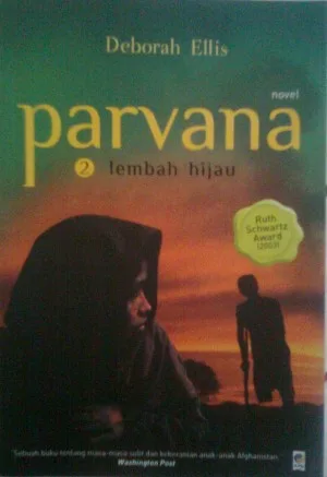 Parvana 2: Lembah Hijau