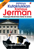 Akhirnya, Kutakhlukkan Kampus Jerman