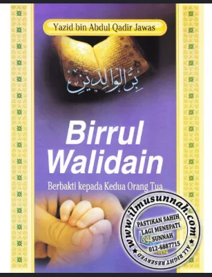 Birrul Walidain: Berbakti Kepada Kedua Orang Tua