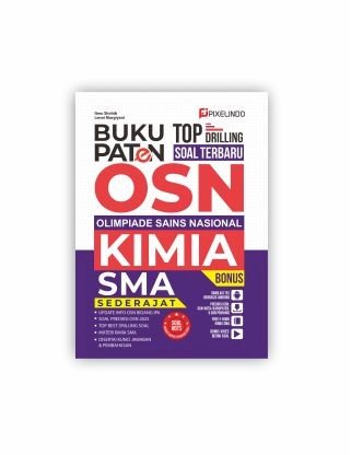 Buku Paten Top Driling Soal Terbaru OSN Kimia SMA/Sederajat