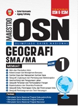 Maestro OSN Geografi SMA/MA Volume 1