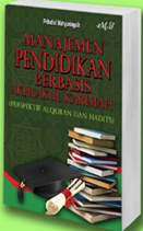 Manajemen Pendidikan Berbasis Akhlakul Karimah