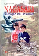 Nagasaki: Kenangan Tak Terlupakan