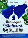 Renungan & Motivasi Harian Islam, Menuju Kesempurnaan Islami